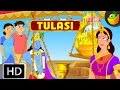 Tulasi Great Indian Epic Stories Watch More Fairy Tales And Moral Stories In MagicBox