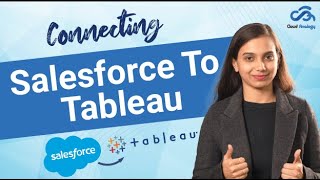 Connecting Salesforce to Tableau