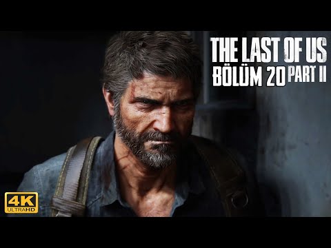 HAYATTA KALANLAR! | THE LAST OF US PART 2 REMAKE TÜRKÇE BÖLÜM 20