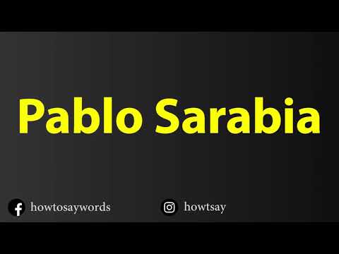 How To Pronounce Pablo Sarabia