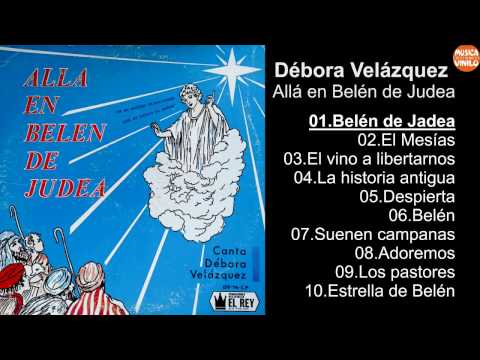 Débora Velázquez – Allá en Belén de Judea