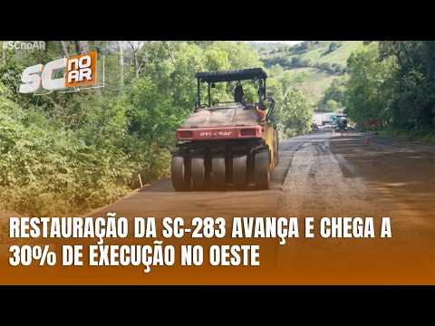 SC-283 tem 30% da restauração concluída entre Seara e Arvoredo
