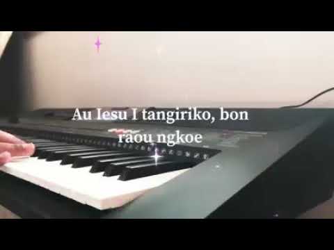 Au Iesu I Tangiriko bon raou ngkoe