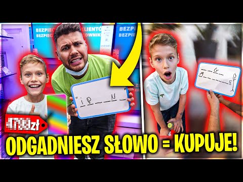 KUPUJE 9 LETNIEMU BRATU WSZYSTKO, JEŚLI ODGADNIE SŁOWO!