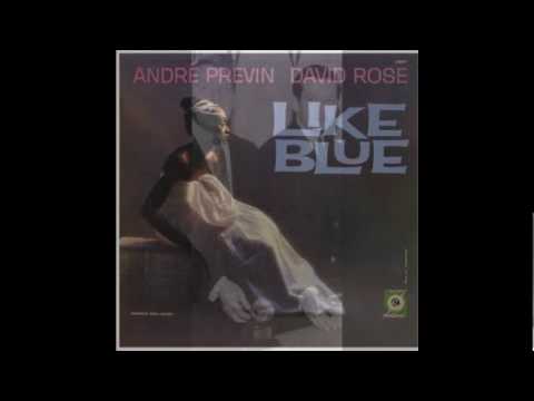 Andre Previn, David Rose - "Blue Again"