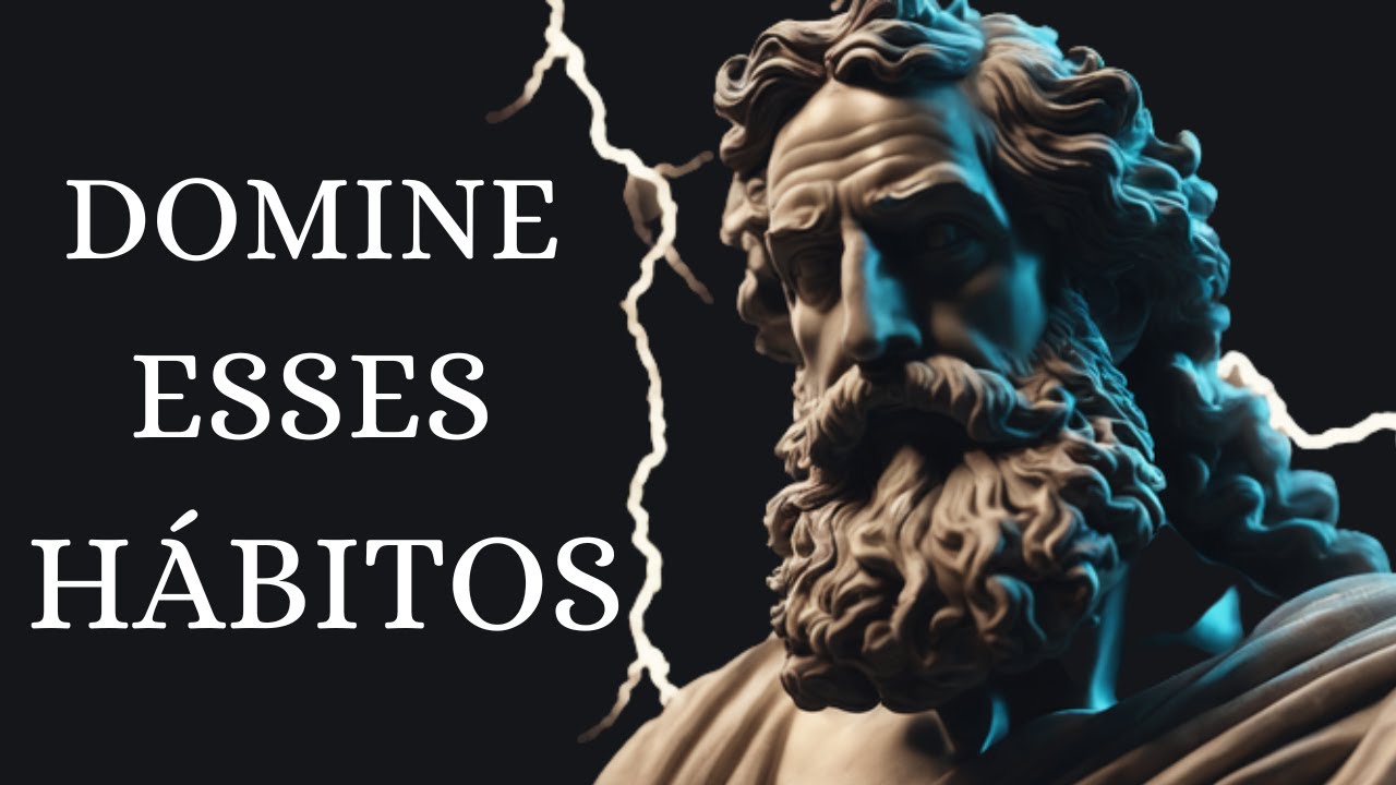 DOMINE Esses HÁBITOS : LIÇÕES do ESTOICISMO