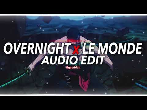 overnight x le monde - richard carter & qveen herby [edit audio]