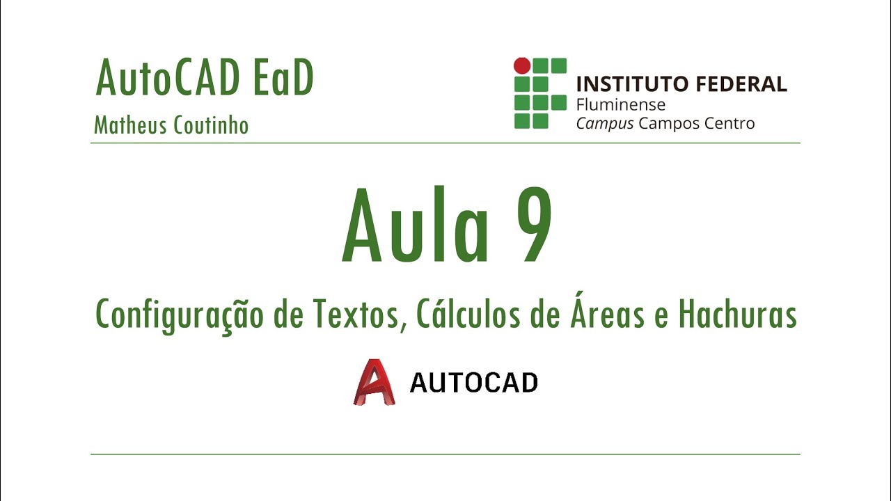 Curso de AutoCAD 2D - Aula 9