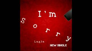 I'm Sorry Legin prod by soundteamzofficial