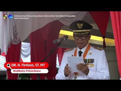 Peringatan Hari Kemerdekaan 17 Agustus di Kantor Walikota Pekanbaru