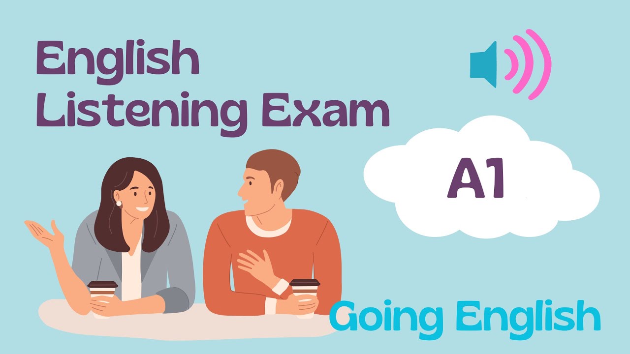 (A1)  Listening Test - Going English Prep 📝
