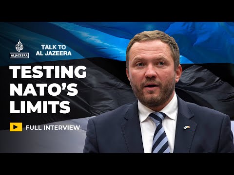 Estonia’s Foreign Minister on Russia, Trump and NATO’s credibility | Talk to Al Jazeera