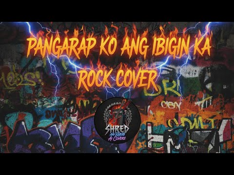 Regine Velasquez-Pangarap Ko Ang Ibigin Ka Rock Cover