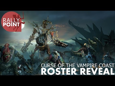 Curse of the Vampire Coast - Live Roster Reveal