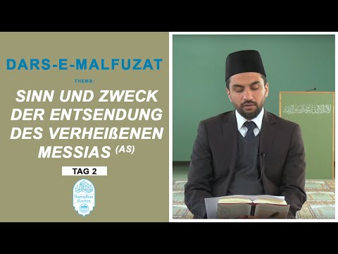 Dars-e-Malfuzat | Sinn und Zweck der Entsendung des Verheißenen Messias (as)