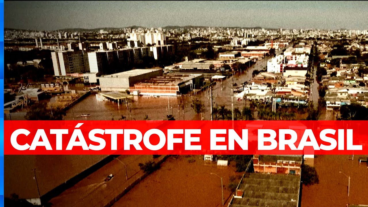 INUNDACIONES Y CATÁSTROFE EN BRASIL: se avecinan más lluvias
