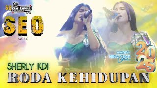 Download lagu RODA KEHIDUPAN ( ingaatt Pasti Berputar ) - SHERLY KDI - SEO MUSIC LIVE WIROBITING PRAMBON mp3