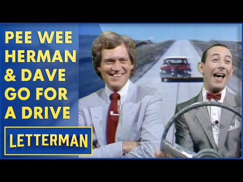 Pee Wee Herman Takes Dave For A Drive In The Country | Letterman
