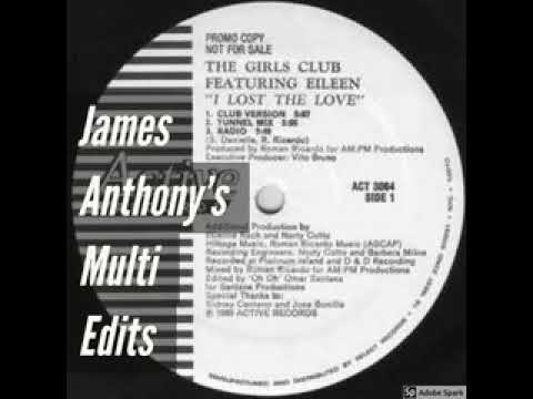 𝑻𝒉𝒆 𝑮𝒊𝒓𝒍𝒔 𝑪𝒍𝒖𝒃 𝑭𝒆𝒂𝒕𝒖𝒓𝒊𝒏𝒈 𝑬𝒊𝒍𝒆𝒆𝒏 - 𝑰 𝑳𝒐𝒔𝒕 𝑻𝒉𝒆 𝑳𝒐𝒗𝒆 (𝑱𝒂𝒎𝒆𝒔 𝑨𝒏𝒕𝒉𝒐𝒏𝒚'𝒔 𝑴𝒖𝒍𝒕𝒊 𝑬𝒅𝒊𝒕𝒔)