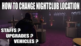 How to Change Nightclub Location in GTA 5 Online | What happens to Staffs, Upgrades and Terrorbyte ?