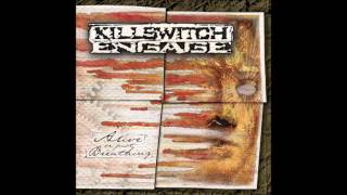 Killswitch Engage - &#39;Alive Or Just Breathing&#39; WITHOUT Emo parts