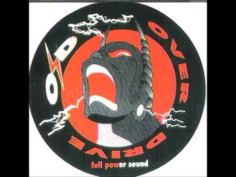 OVER DRIVE DJ LOKKO 95