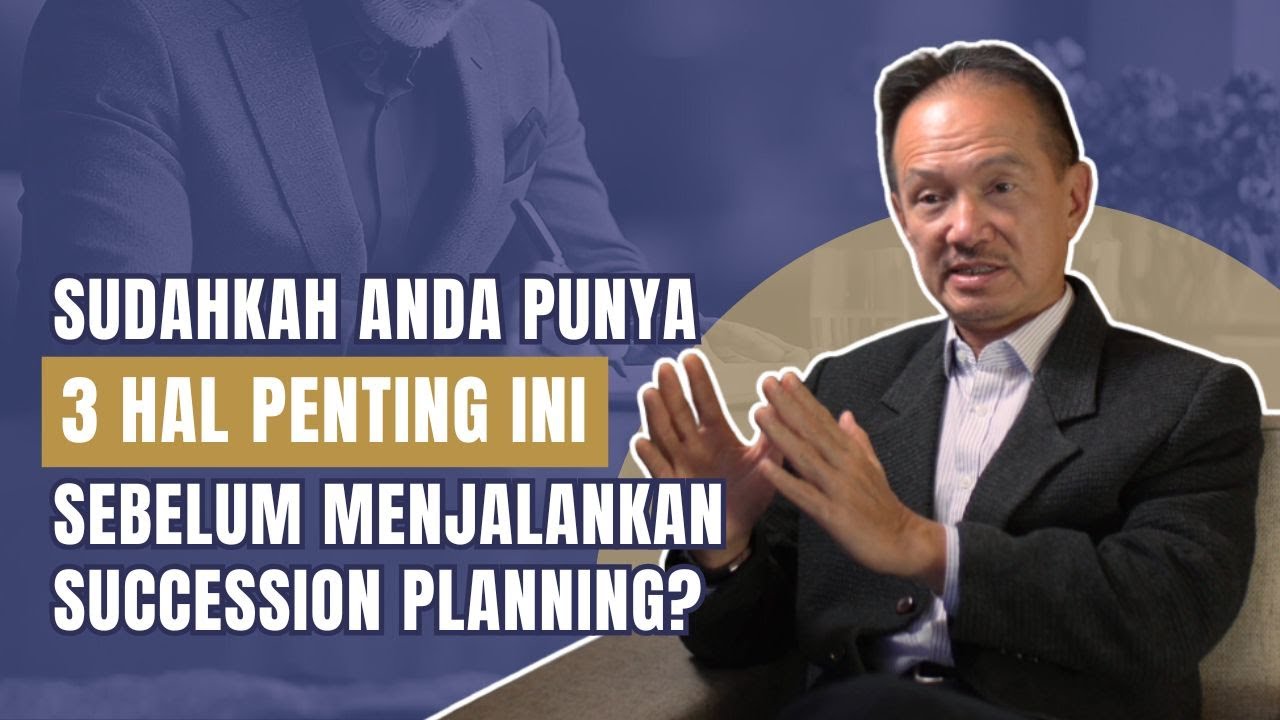 Bagaimana Owner/Founder Menyiapkan Perusahaan dalam Succession Planning?