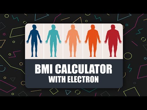 Build A BMI Calculator With Electron Framework | Eduonix
