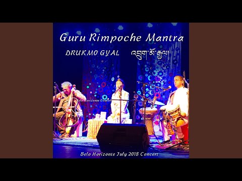 Guru Rimpoche Mantra (feat. Marcus Viana) [Ao Vivo em Belo Horizonte]
