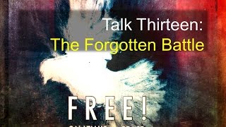 The Forgotten Battle | Galatians 5:16-26