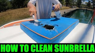 245: How to CLEAN SUNBRELLA Marine Canvas Fabric Cushions - Special Cleaning Formula Included!