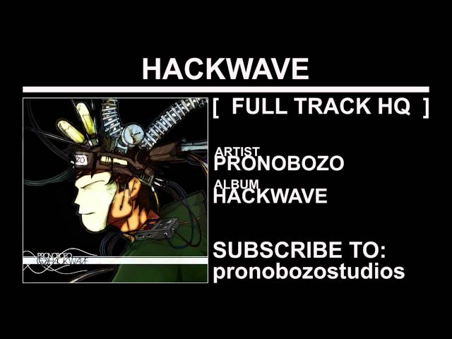 Pronobozo - Hackwave (Remix Stems)