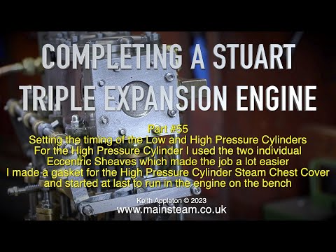 COMPLETING A STUART TRIPLE EXPANSION ENGINE - PART #55