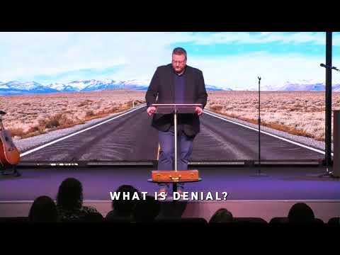 Celebrate Recovery - Lesson 1 - Denial - Pastor Brandon Ford