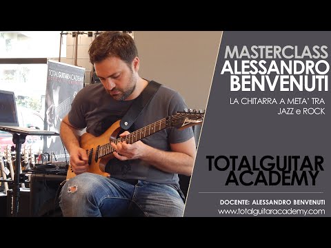 Total Guitar Academy: Masterclass Alessandro Benvenuti