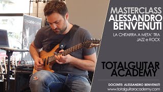 Total Guitar Academy: Masterclass Alessandro Benvenuti