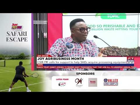 Joy Agribusiness Month: CSIR-FRI calls for support to help SMEs acquire processing equipment