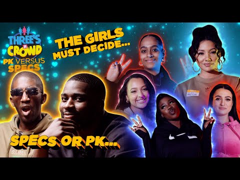 PK HUMBLE IS IN BIG TROUBLE VS SPECS!! | THREE'S A CROWD WITH CHIAN, JOYCE, MALAIKA, KHADEJIA & AMEL
