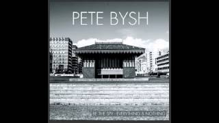 Pete Bysh - Sussex State Of Mind (ft Rag N Bone Man)