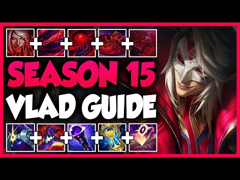 The ULTIMATE VLADIMIR GUIDE | BEST Build & Runes | How to carry as Vladimir | Season 15 Vlad Guide