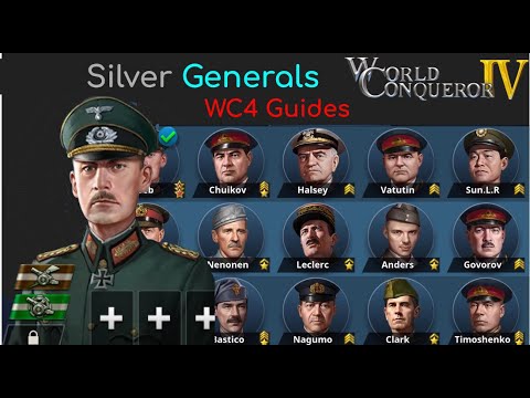 World Conqueror 4 Best Generals (WC4)  UPDATED Generals Guide  Silver Tier