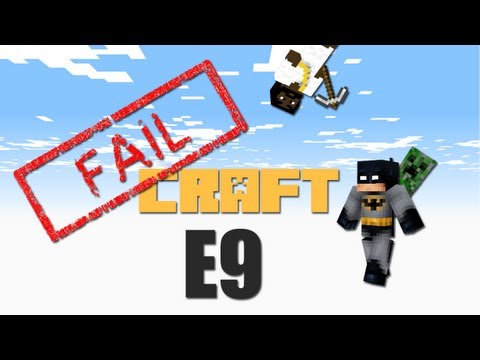 FAILCRAFT E9 [Voice Acting] -- MineCraft [LAGTV2]