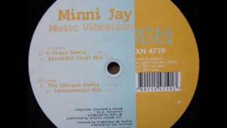 Minni Jay - Music Vibration