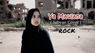 Download lagu Ya Maulana - Sabyan / 2025 Metal Rock Version Cover terbaru mp3