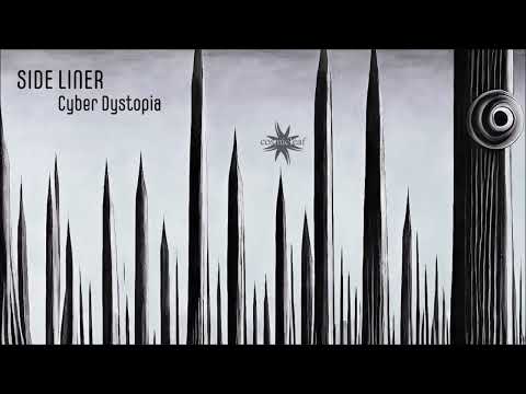 Side Liner - Cyber Dystopia [FULL ALBUM] Cyberpunk / Psychill / Downtempo