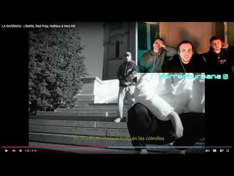 (REACCIÓN) LA SAGRADA - j Battle, Red Pray, Hell6oy & Neo KB