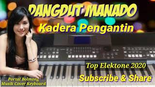 Download lagu Dangdut Manado - Kadera Pengantin || Top Elektone 2020 mp3