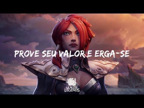 UNSECRET & Neoni - RISE (League of Legends) // Tradução • 30ofJulho