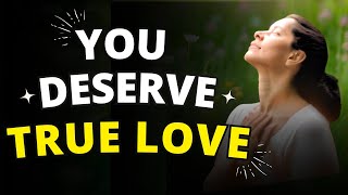 Download lagu YOU DESERVE TRUE LOVE – Powerful Love Manifestation with Positive Gratitude Affirmations mp3