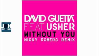 David Guetta feat. Usher - Without You (Nicky Romero Remix)